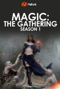 Magic: The Gathering Season 1